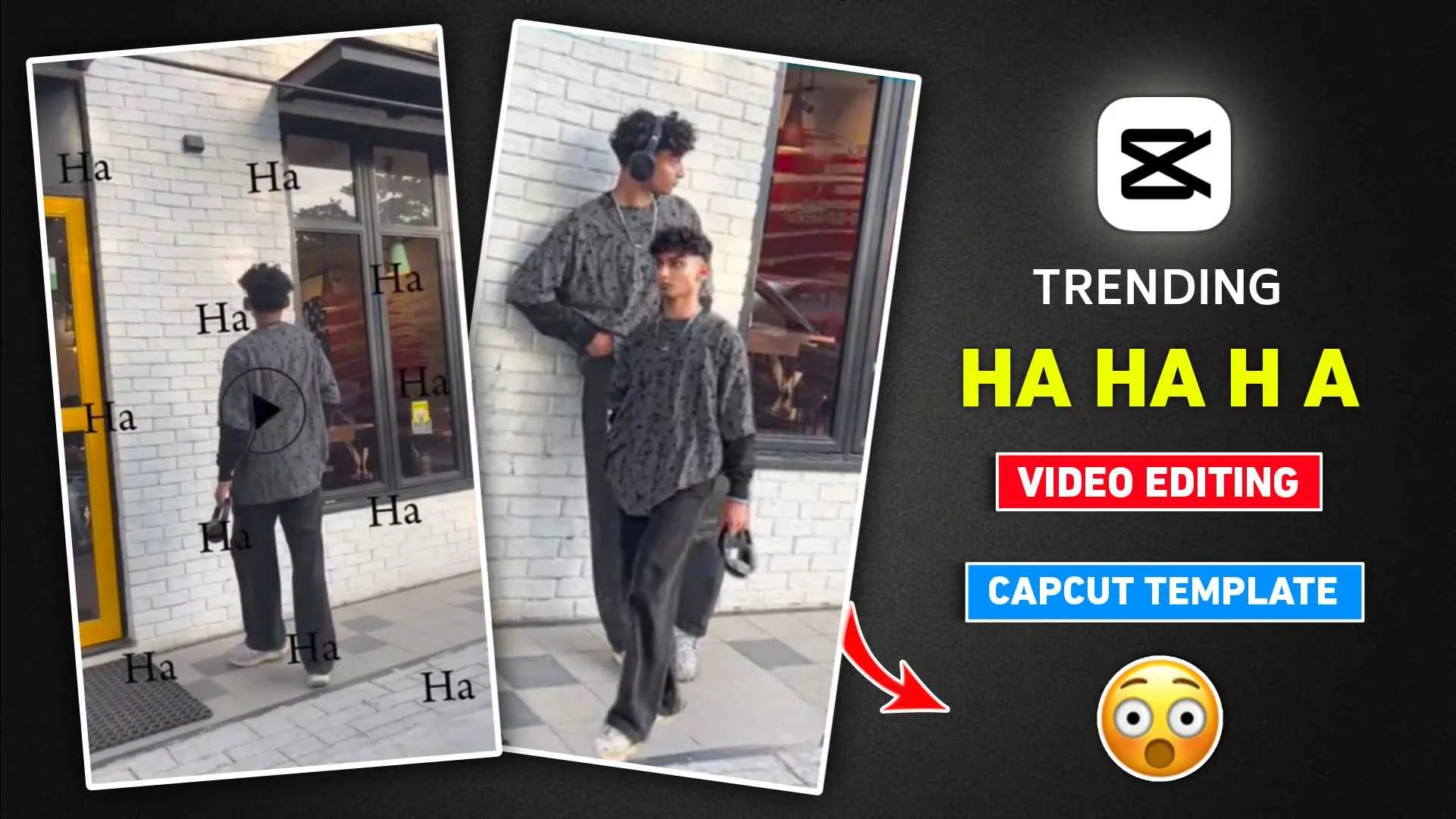 Ha Ha Ha Capcut Template Link 2025