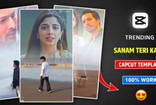 Sanam Teri Kasam Capcut Template Link 2025