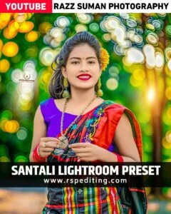 Santali Lightroom Preset