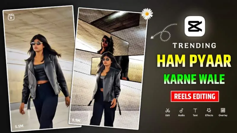 Hum Pyar Karne Wale Capcut Template Trend 2026
