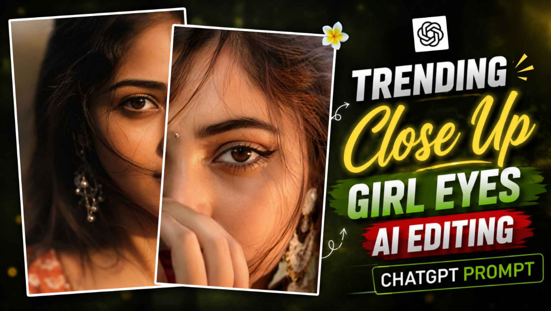 Golden Hour Close-Up Eyes Girl Ai Editing Prompt | Chatgpt Ai