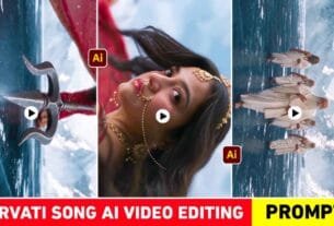 Jab Zid Pe Aa Gayi Parvati Song Ai Video Editing Prompt | Flow Ai