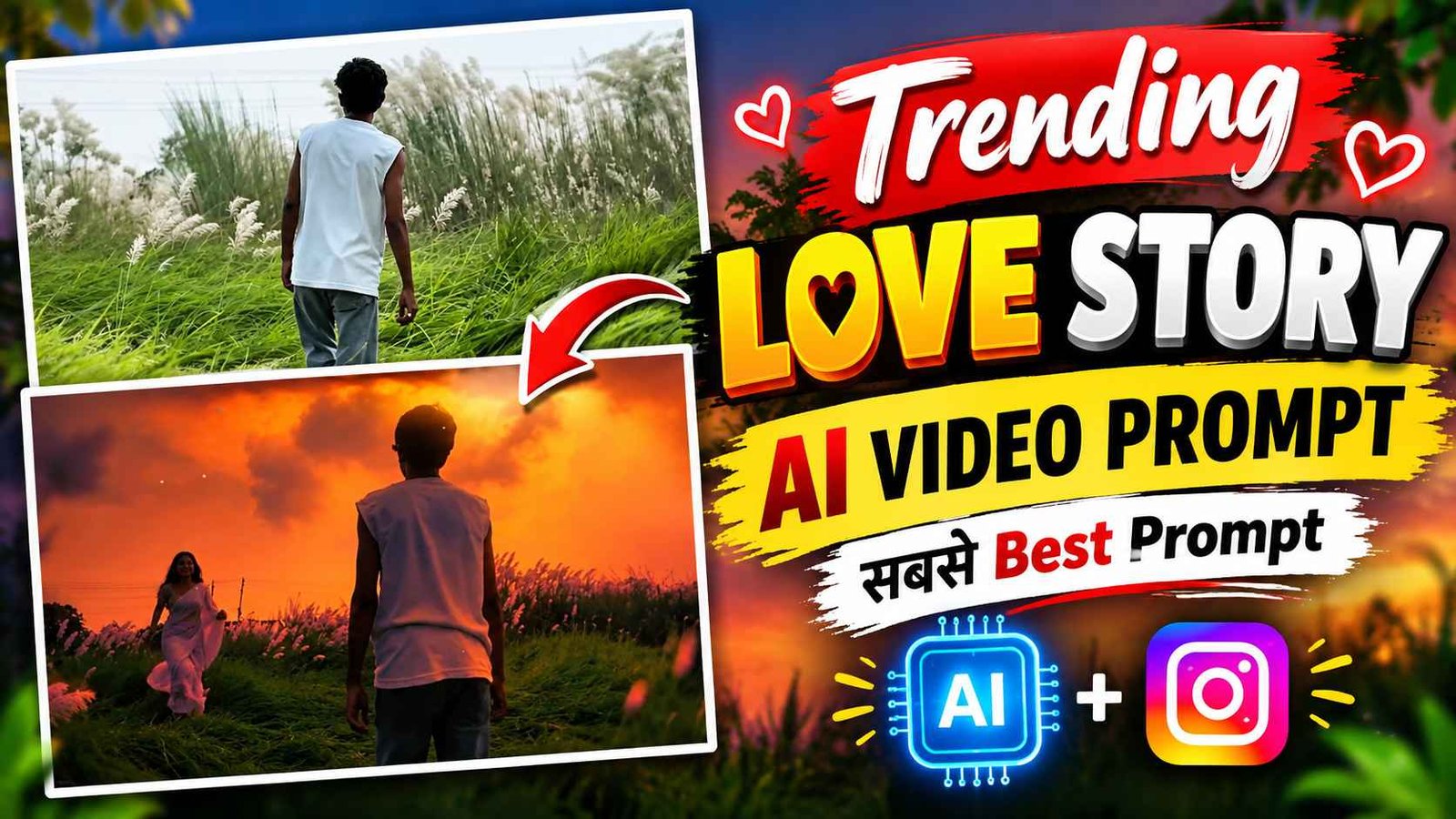 Couple Love Story Ai Video Editing Prompt | Complete Guide